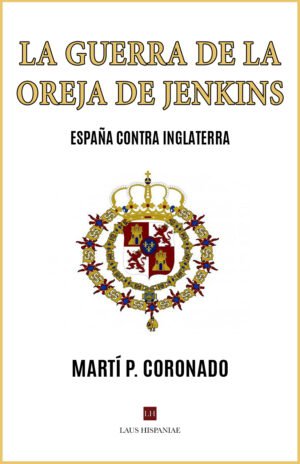 La guerra de la Oreja de Jenkins